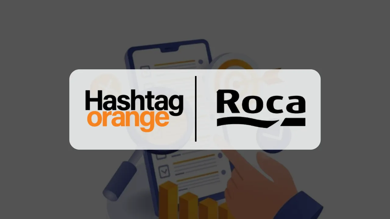 Hashtag Orange Wins Digital Mandate for ROCA, Set to Elevate Brand’s Online Presence
