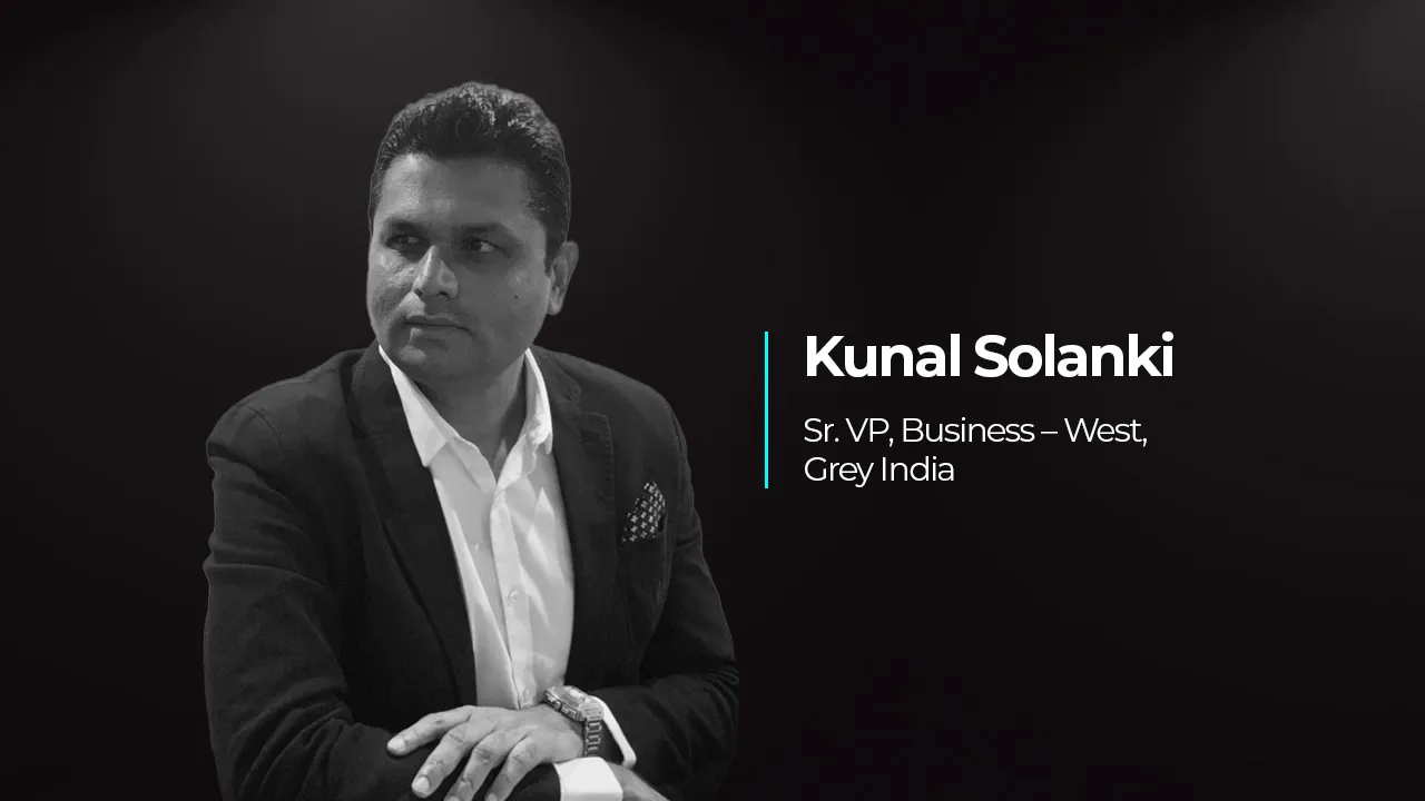 Grey India Appoints Kunal Solanki as Senior Vice President, Business – West