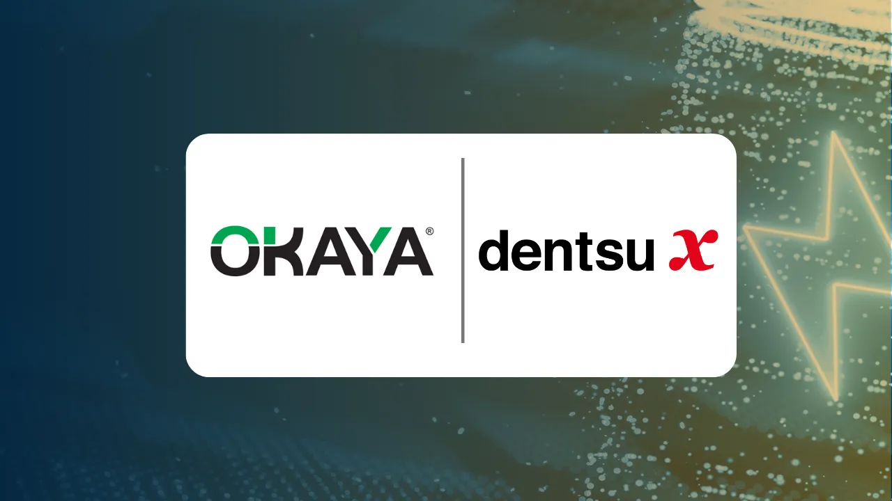 okaya x dentsu x 
