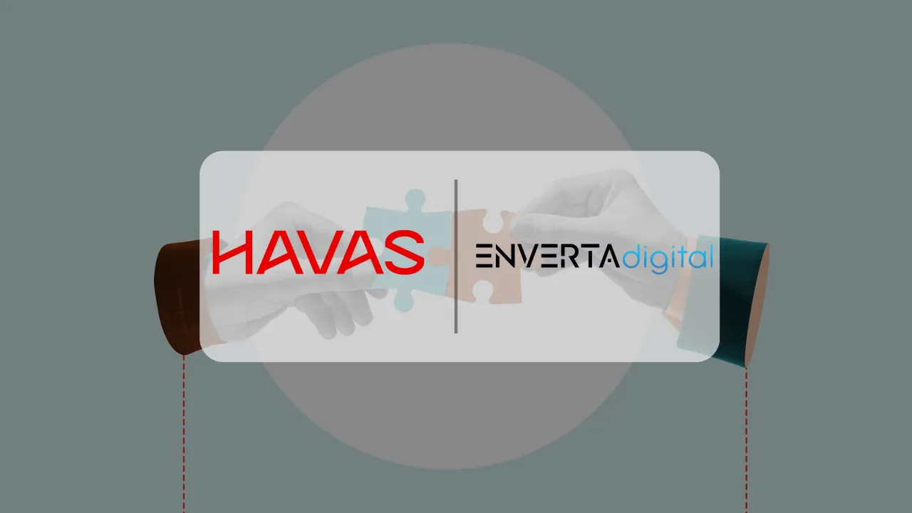 Havas Acquires Toronto-Based Enverta Digital to Strengthen North American CX Capabilities
