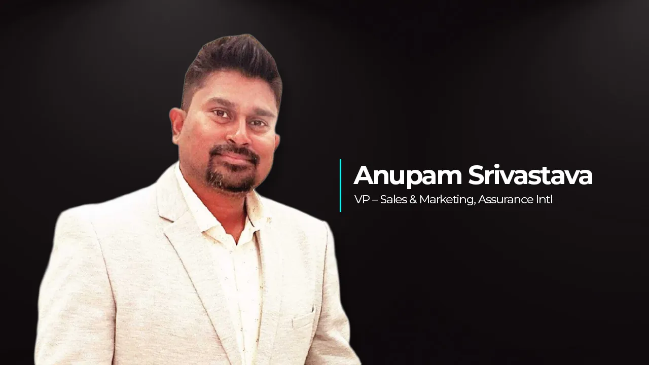 Assurance Intl Appoints Anupam Srivastava