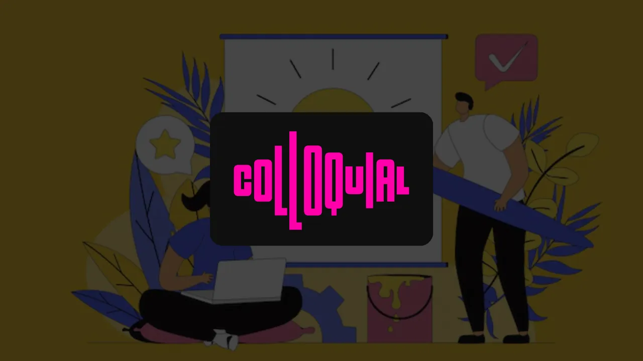colloquial launch
