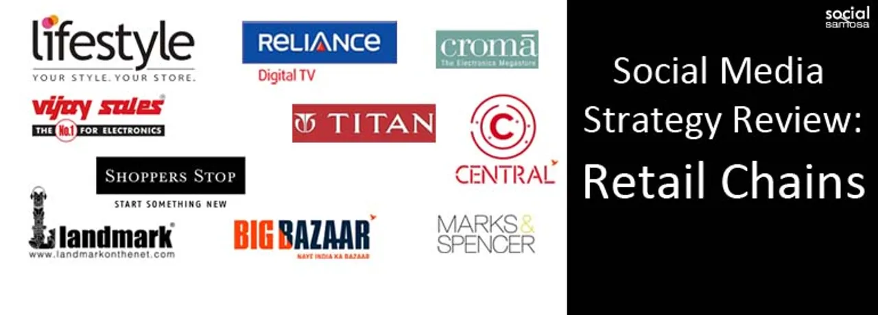 Social Media Strategy Review: Retail Chain Sector
