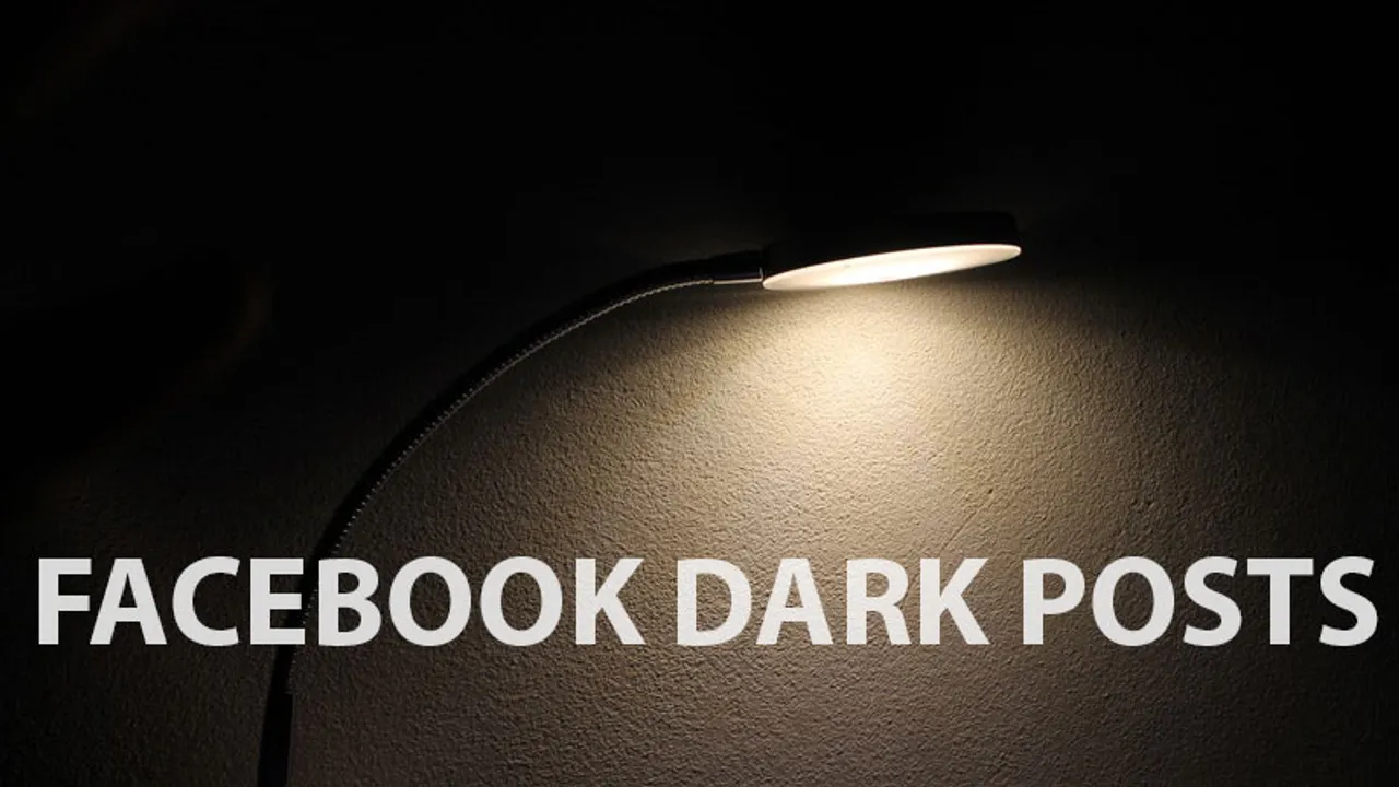 Facebook Dark Posts
