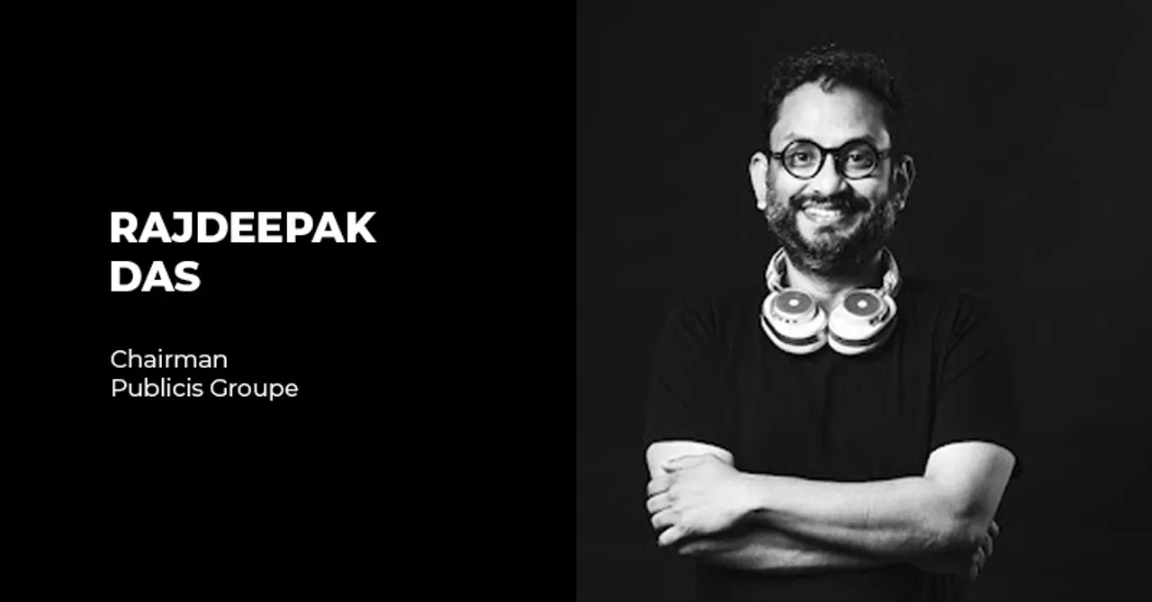 Rajdeepak Das announced Chairman of Publicis Groupe, South Asia’s Creative Council