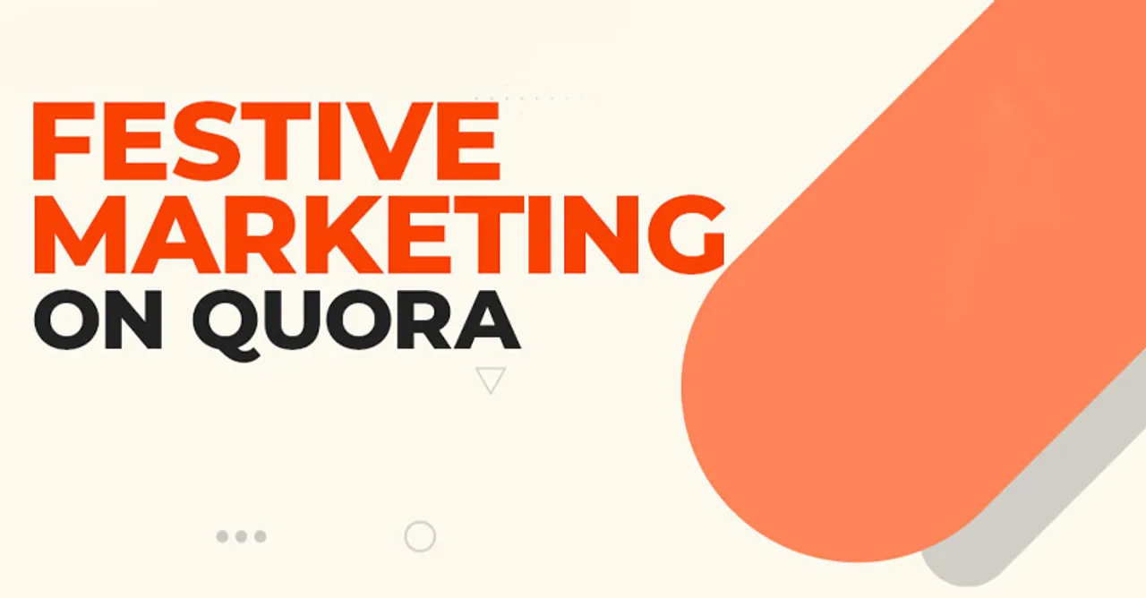 Quora festive marketing