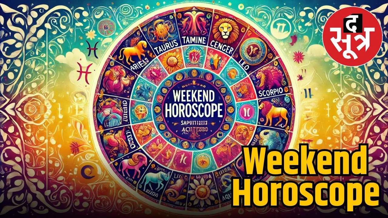 Weekend Horoscope 2 august 2025