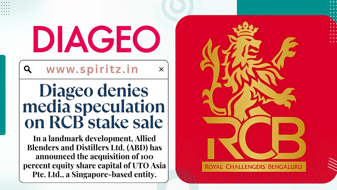 Diageo denies media speculation on RCB stake sale