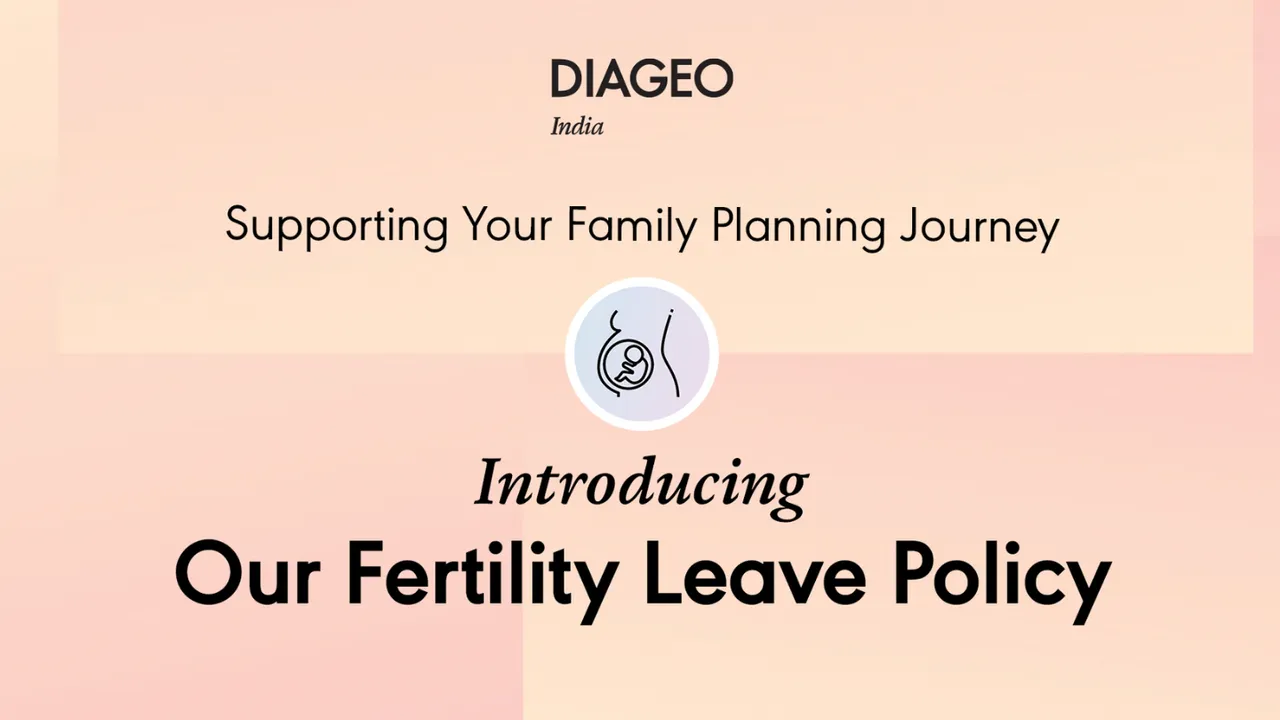 Diageo India introduces Fertility Support Leave for employees