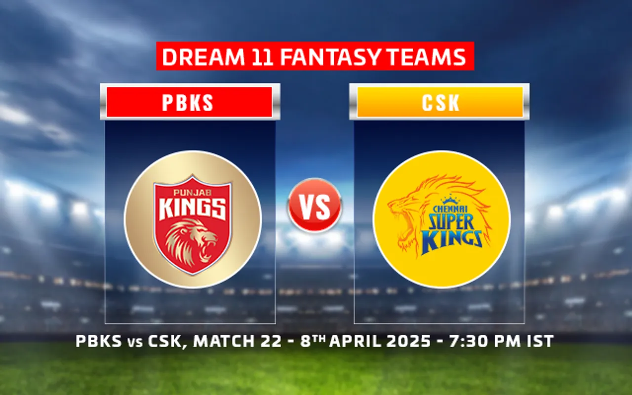 PBKS vs CSK Dream11 Prediction