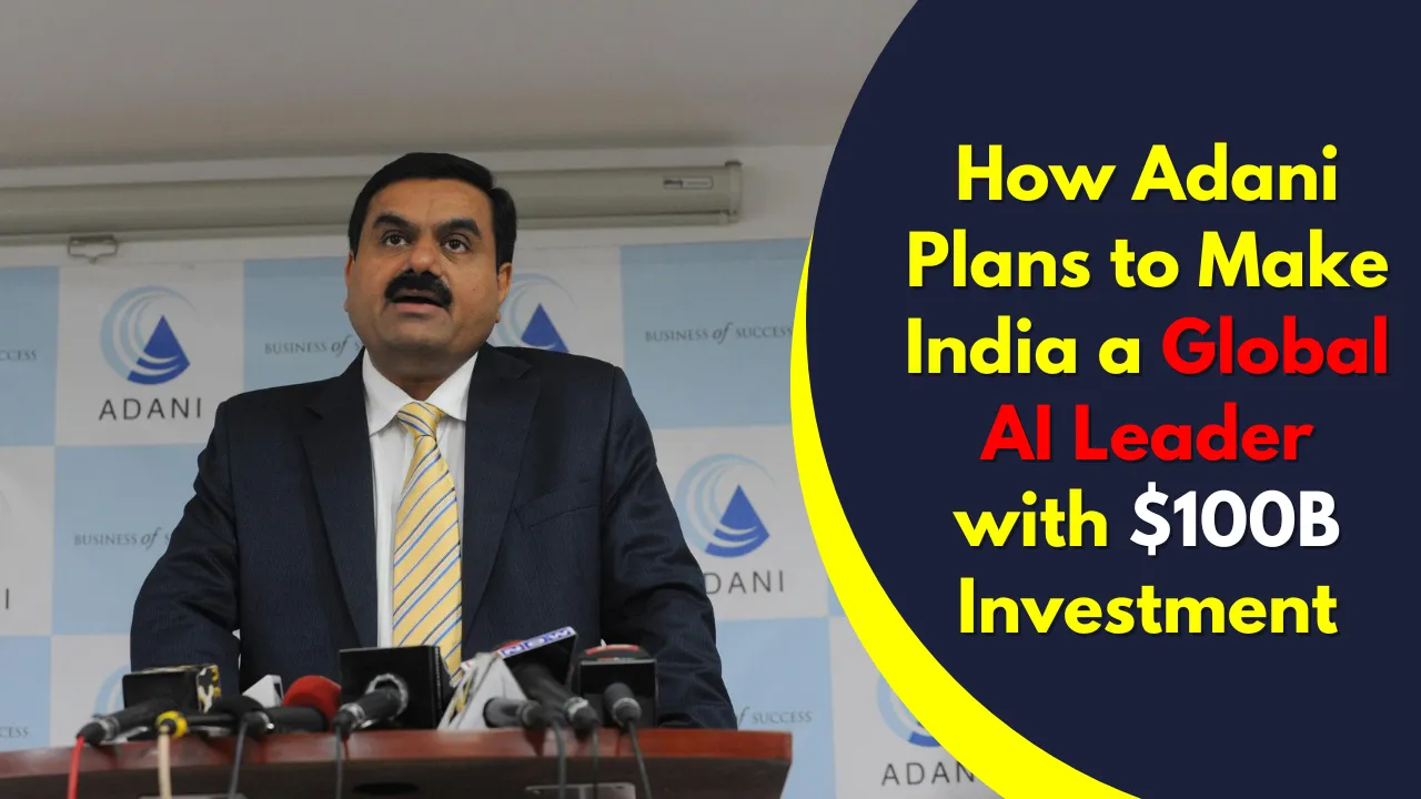 How Adani Plans to Make India a
