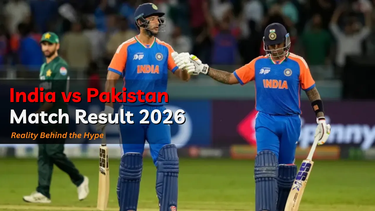 India vs Pakistan Match Result 2026 Reality Behind the Hype
