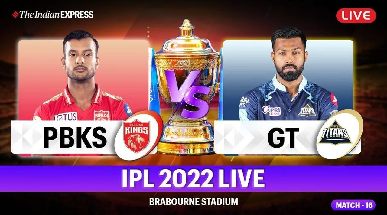 IPL 2022 PBKS vs GT LIVE score updates