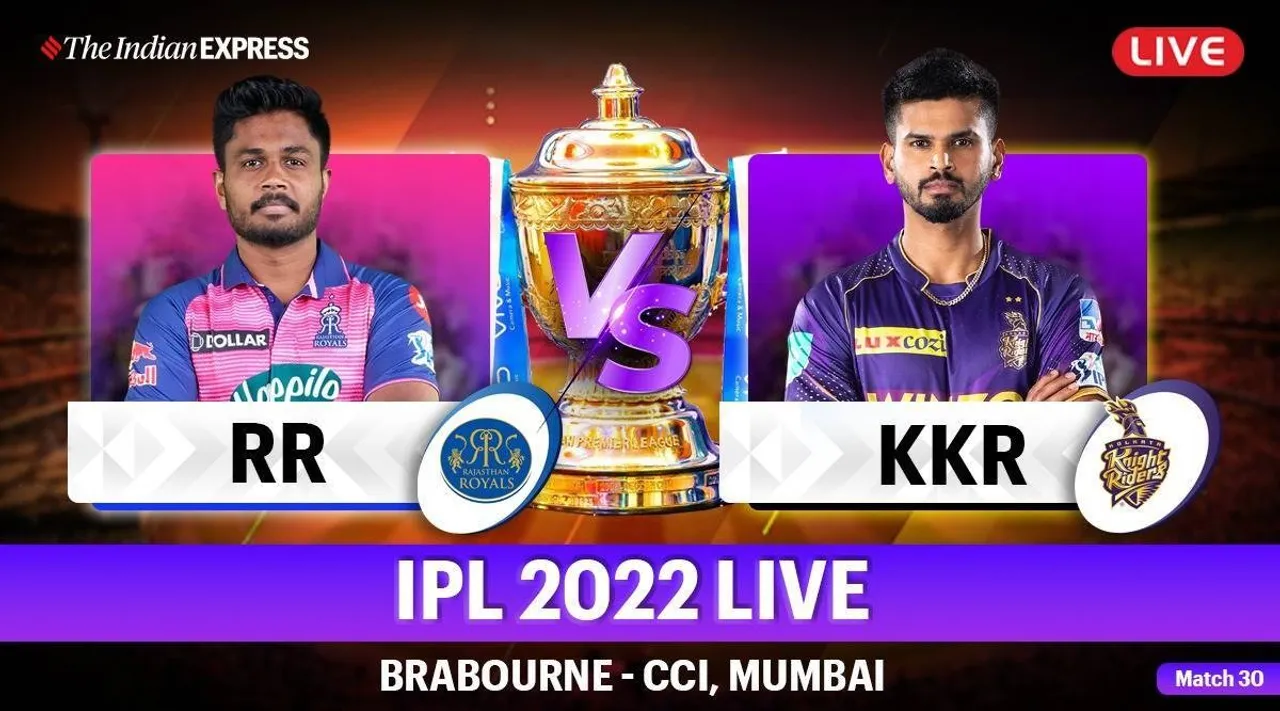IPL 2022 RR vs KKR  Live Score Updates