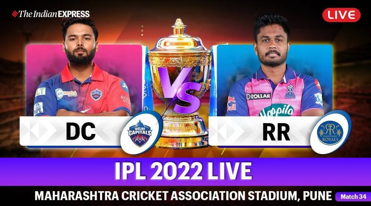 IPL 2022 DC vs RR live score Updates