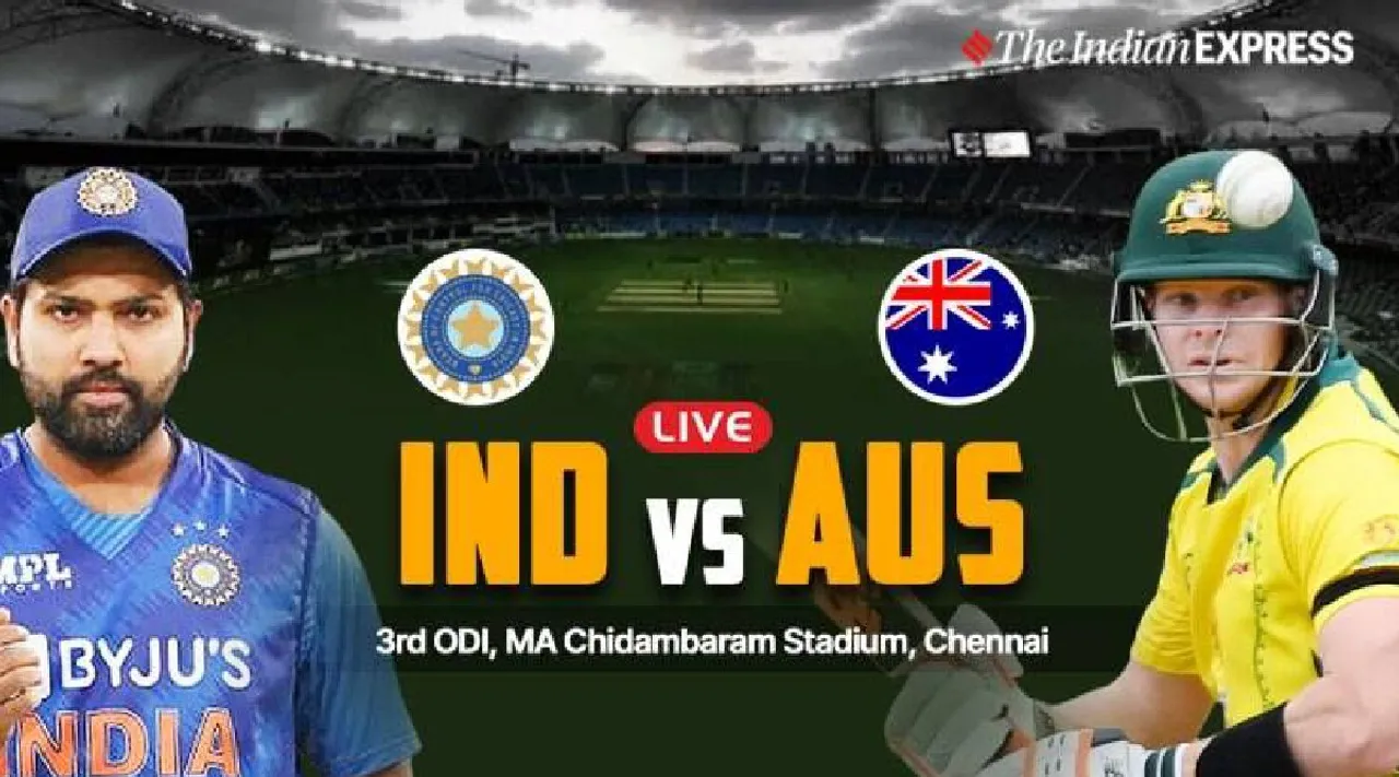 IND vs AUS Live Score 3rd odi Chennai updates in tamil