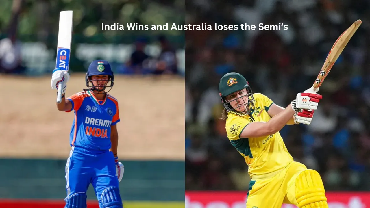 India Wins and Australia loses the Semi’s