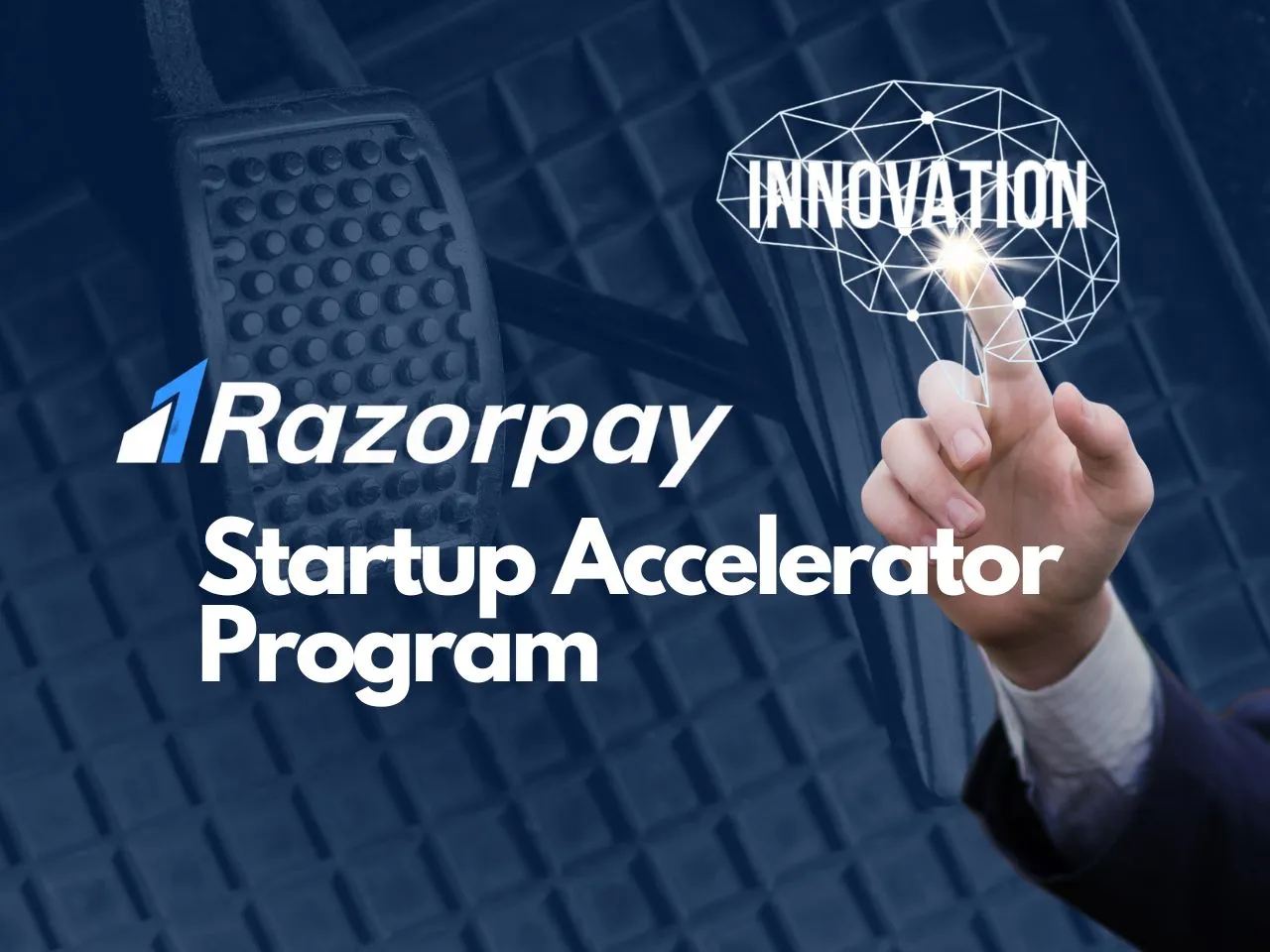 Razorpay Launches B2B Startup Accelerator Program, Find Details Here!