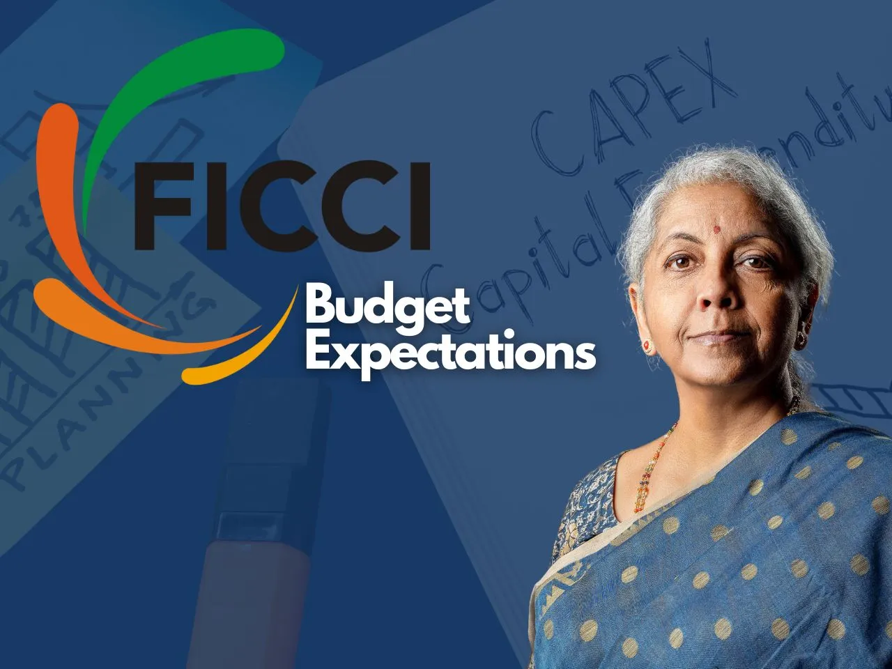 What FICCI Wants from Upcoming Union Budget? 7 Key Demands