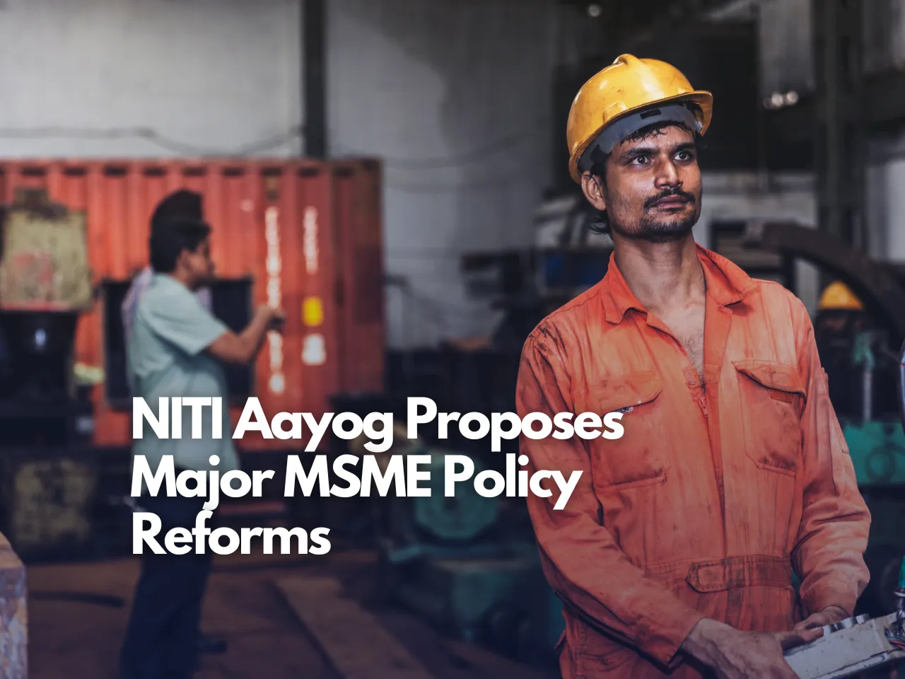 MSME's Reform 2025