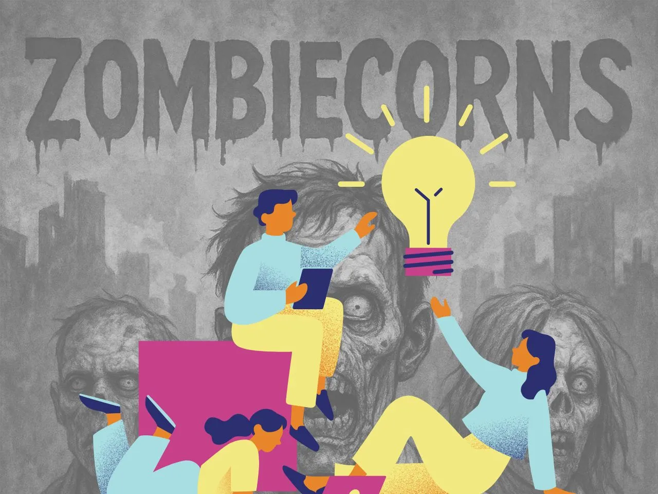 Beware the Walking Dead of Startups: What Exactly is a Zombiecorn?