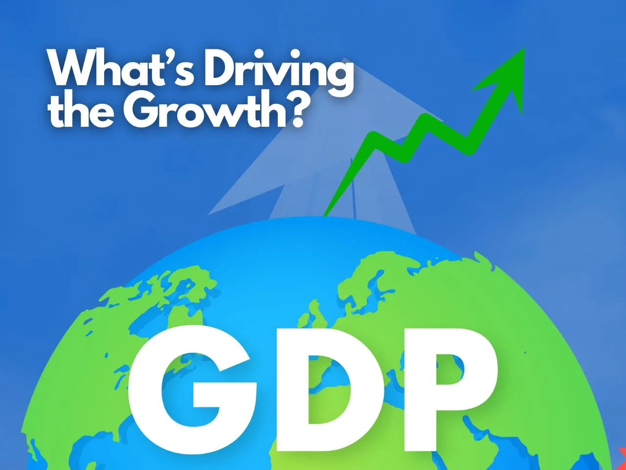 India's GDP Growth Accelerates in Q4 FY25: What Are The Key Drivers?