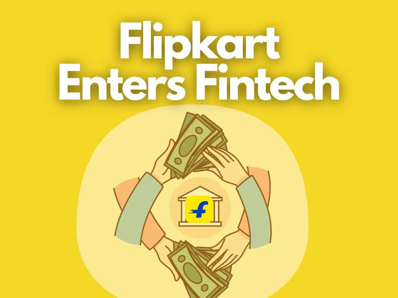 Flipkart NBFC Gets A Green Signal From RBI! What's Next for Flipkart?