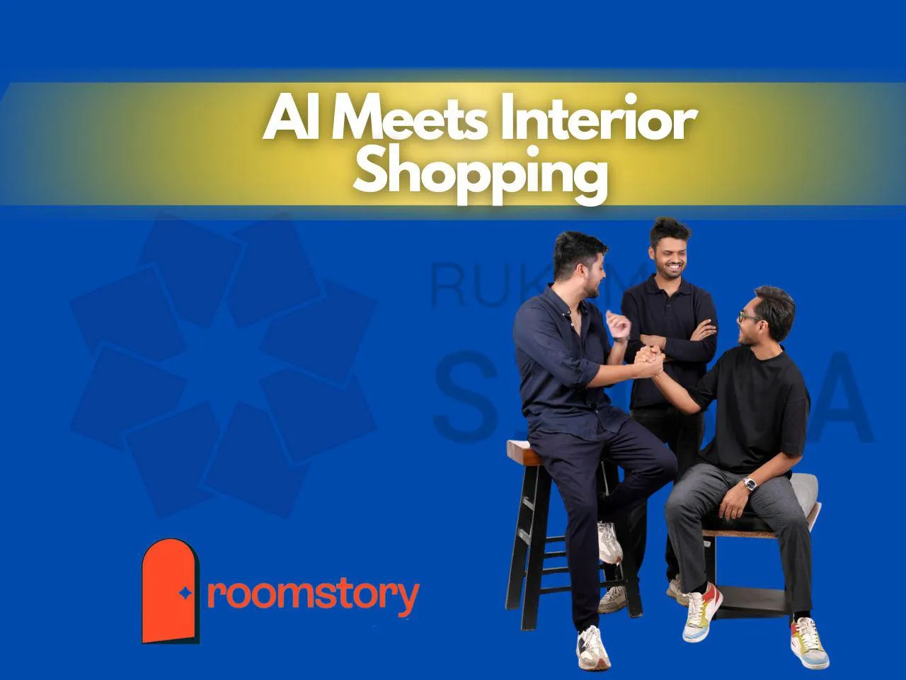 Roomstory.ai Raises ₹3 Crore to Revolutionize AI-Powered Interior Shopping