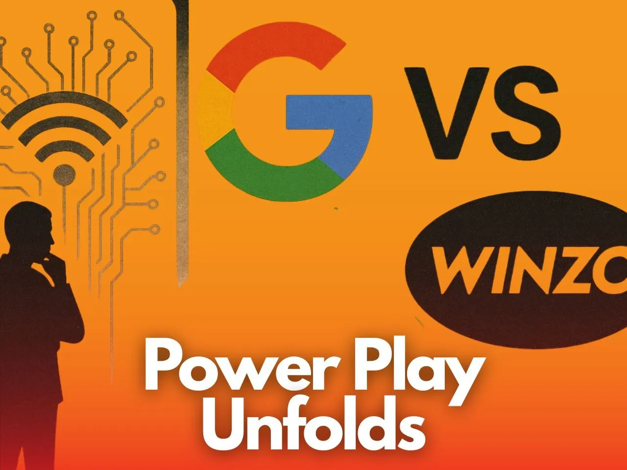 WinZO Fights Against Google