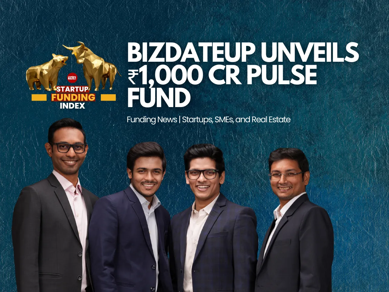 BizDateUp Unveils ₹1,000 Cr Pulse Fund
