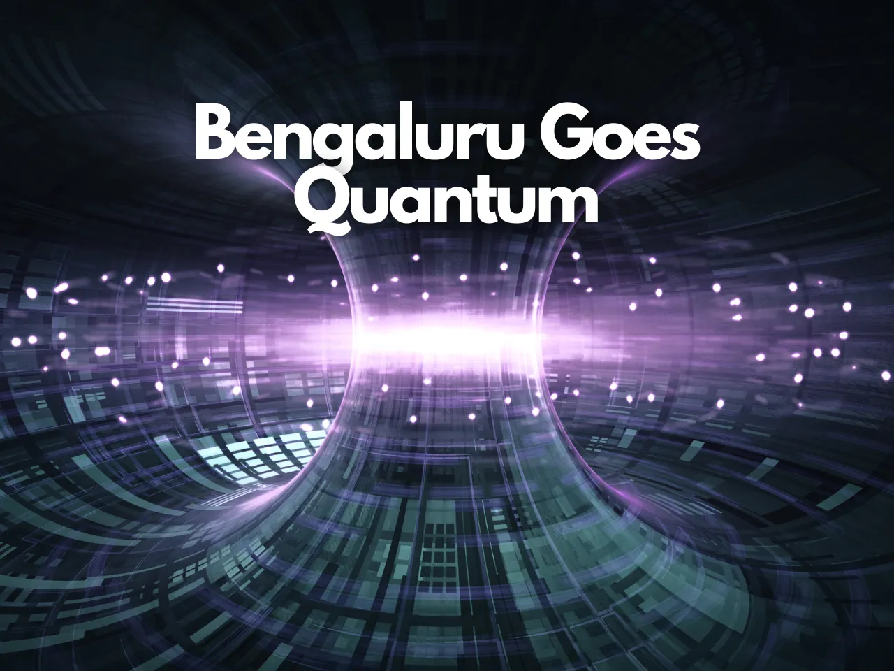 Quantum City Bengaluru