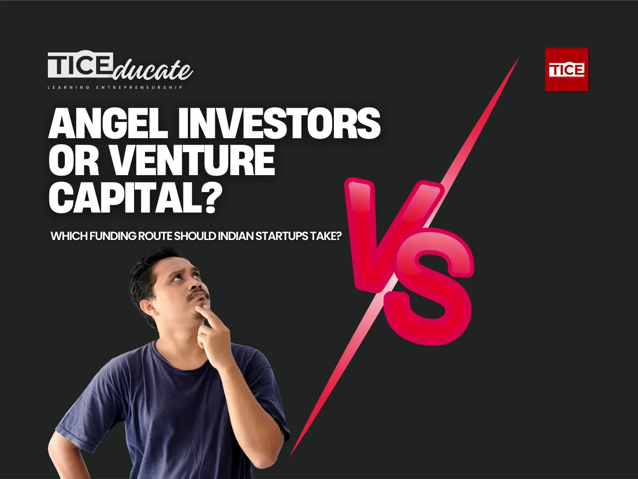 Angel Investors or Venture Capital