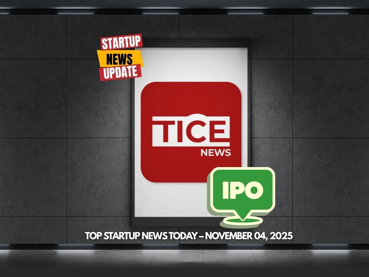 Top Startup News Today 4th Nov