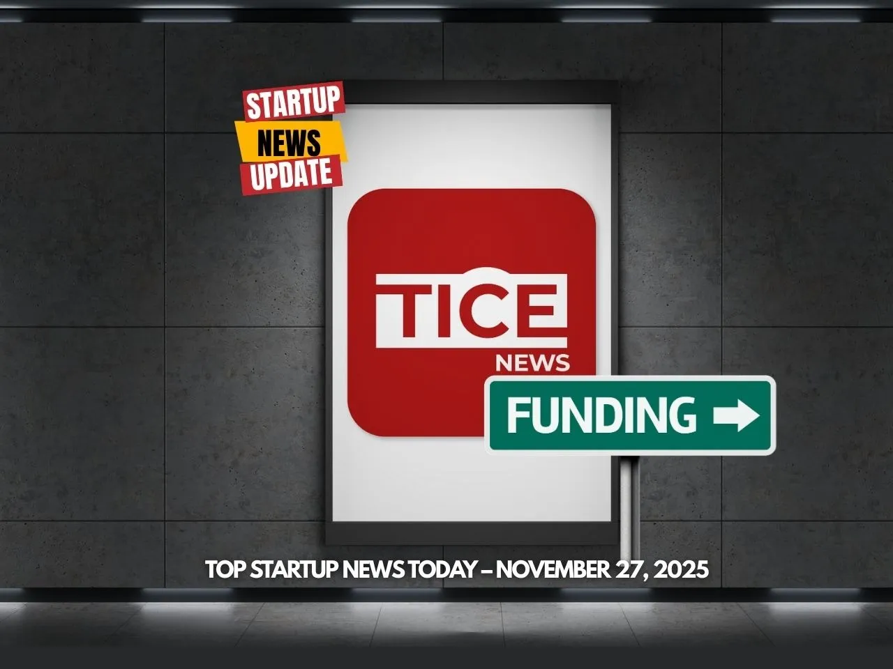 Top Startup News Today 27th Nov