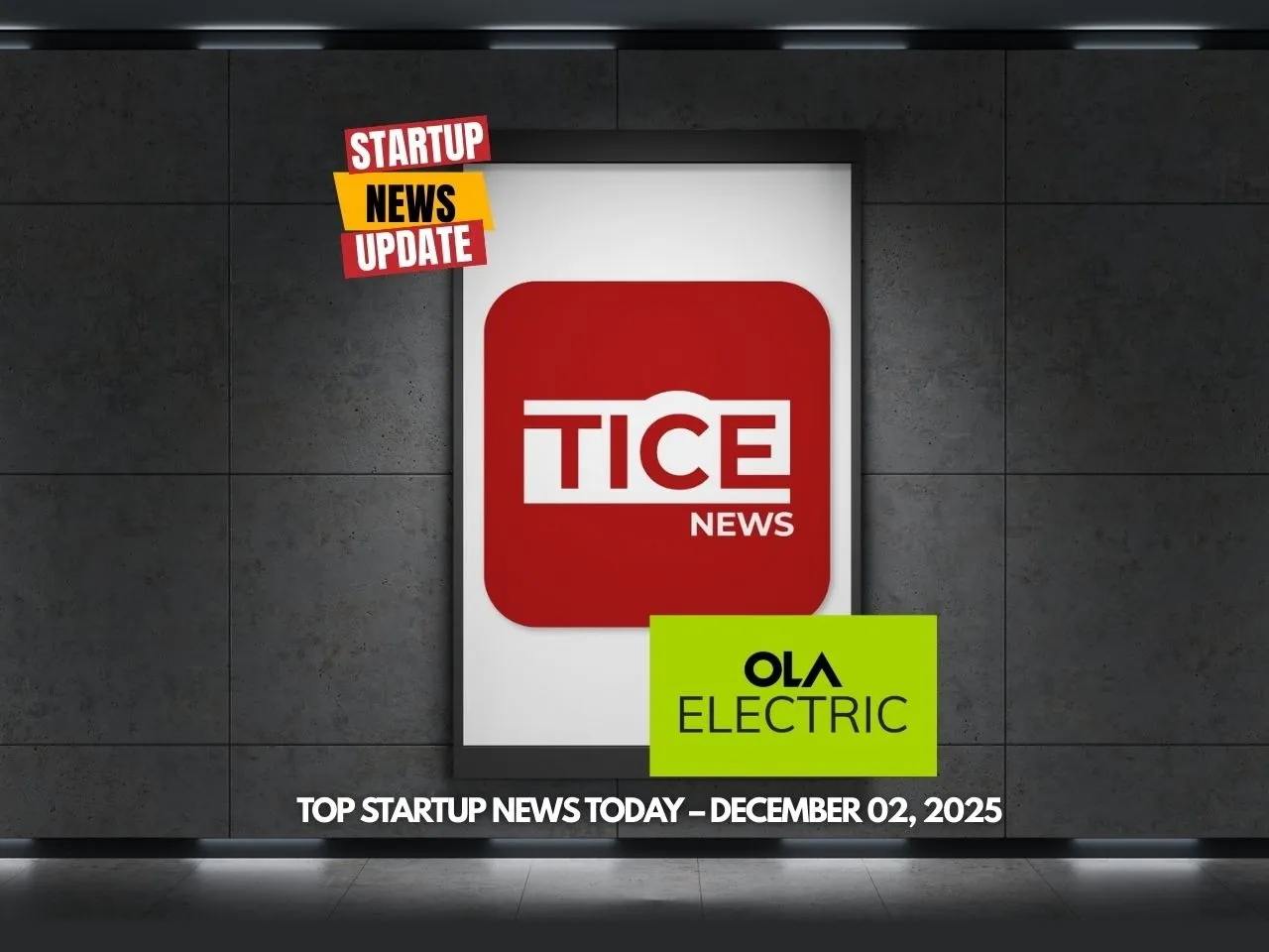 Top Startup News Today 2nd Dec