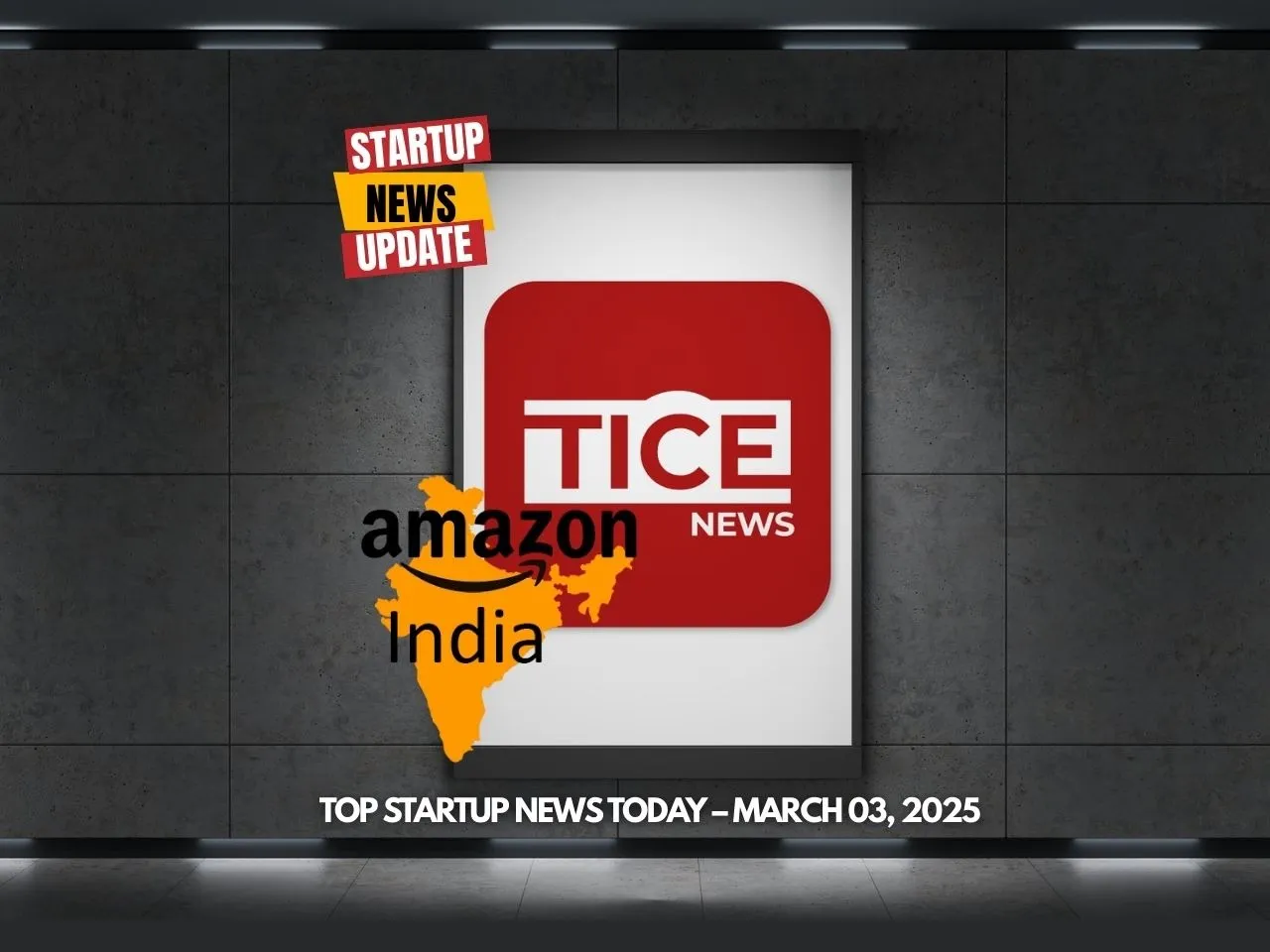 Top Startup News Today 3rd March