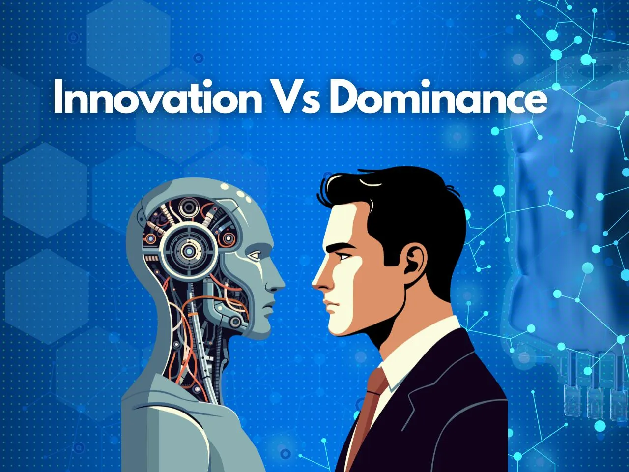Innovation Vs Dominance