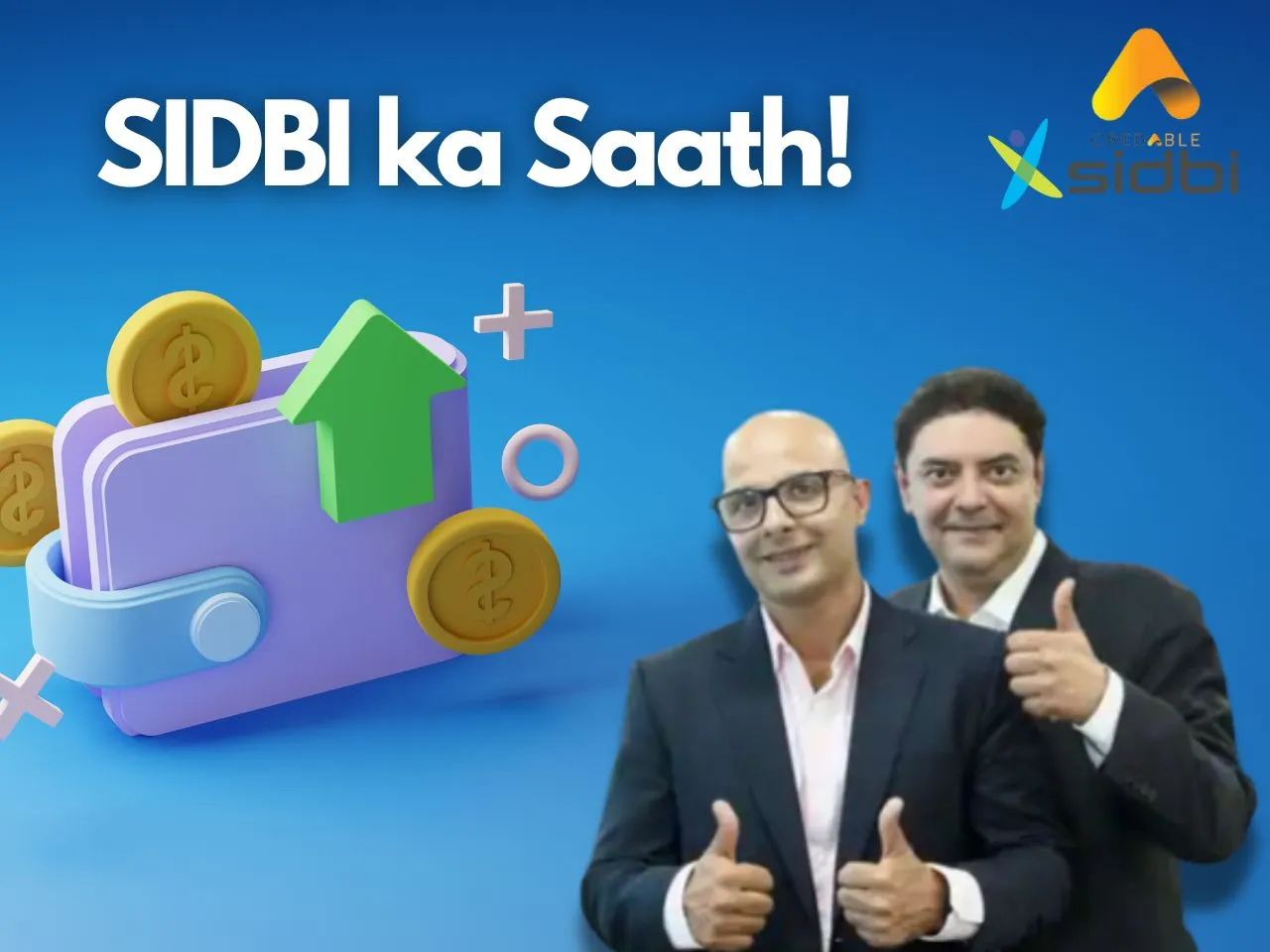 CredAble Gets SIDBI Backing to Support MSMEs and Women Led Businesses