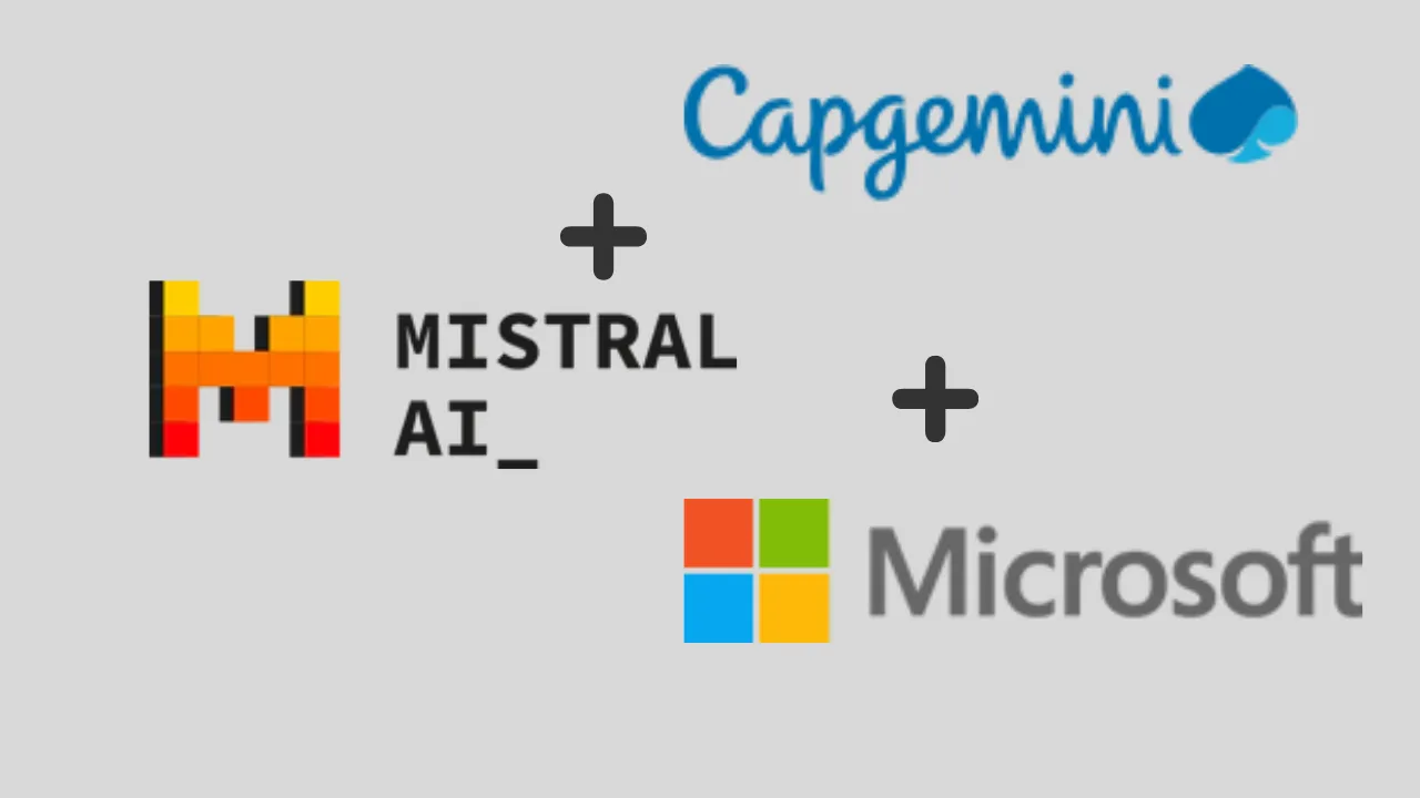 Capgemini, Mistral AI, & Microsoft join to boost AI adoption