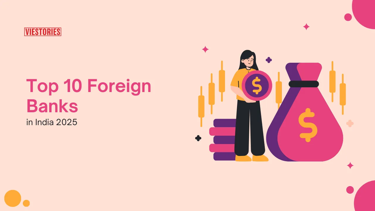 Top 10 Foreign Banks in India 2025
