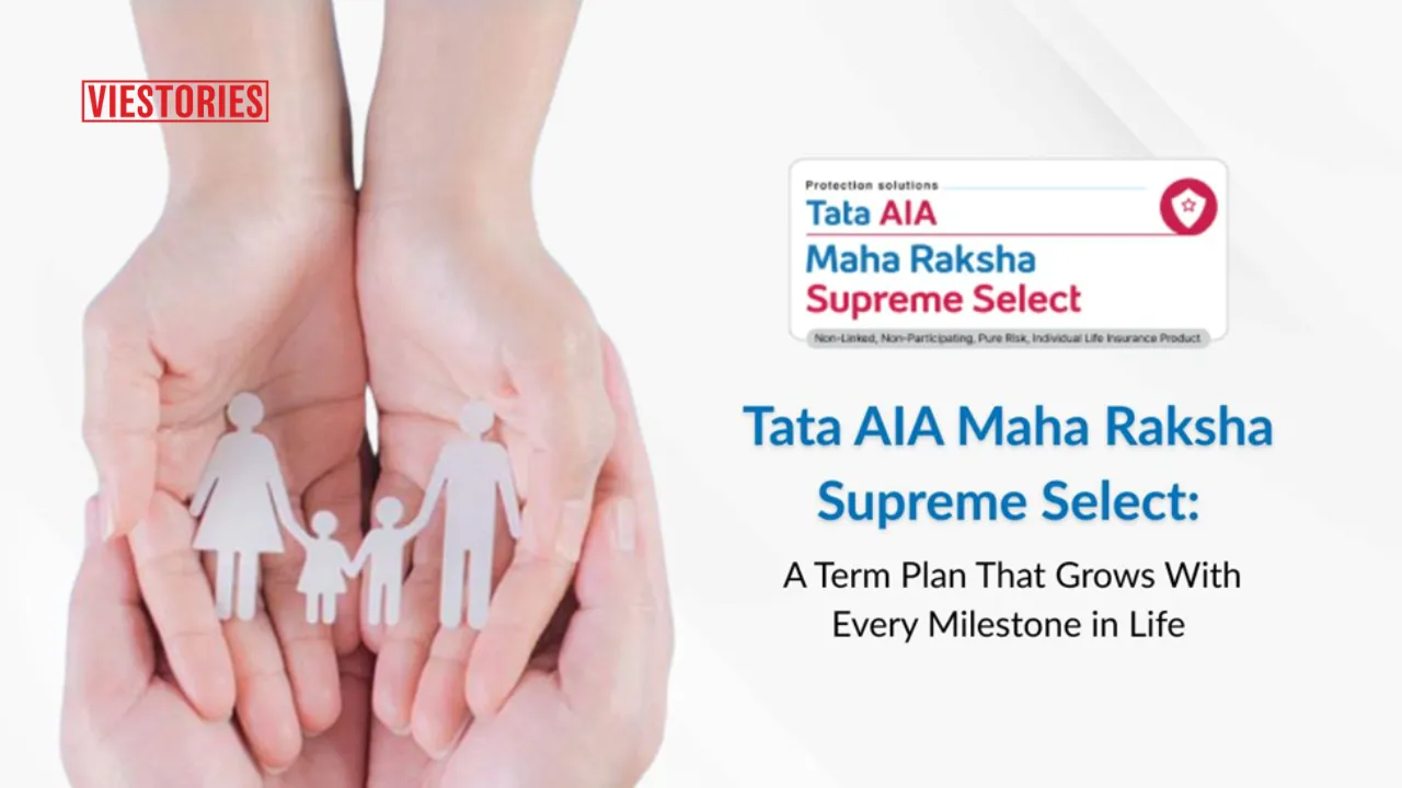 Tata AIA Maha Raksha Supreme Select A Term plan that grows with every milestone in life