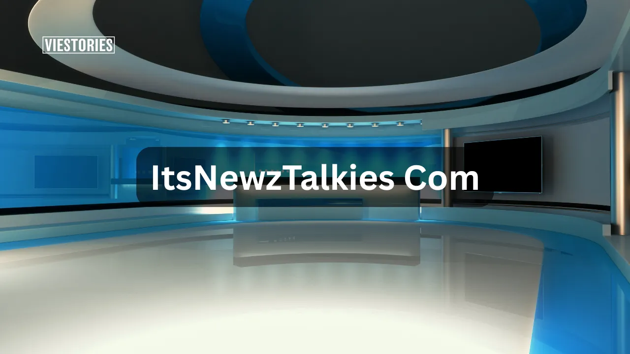 About ItsNewzTalkies Com