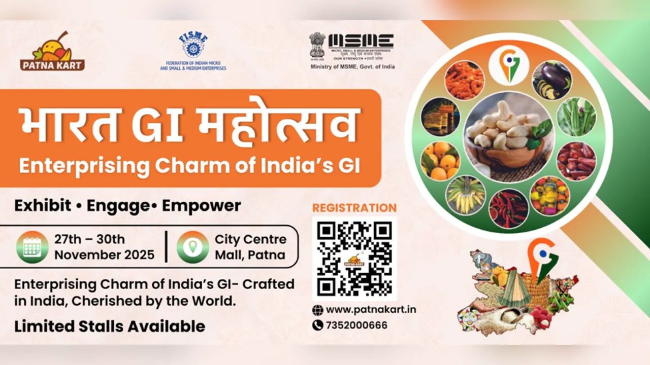 Bharat GI Mahotsav 2025 PatnaKart and FISME to Bring India’s GI Pride to Patna with Support from the Ministry of MSME
