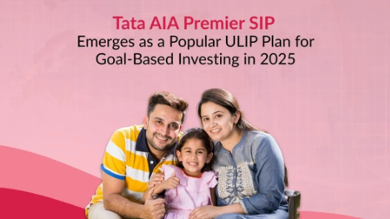 Logo, company name  Description automatically generated with medium confidenceTata AIA Premier SIP Emerges as a Popular ULIP Plan for Goal-Based Investing in 2025