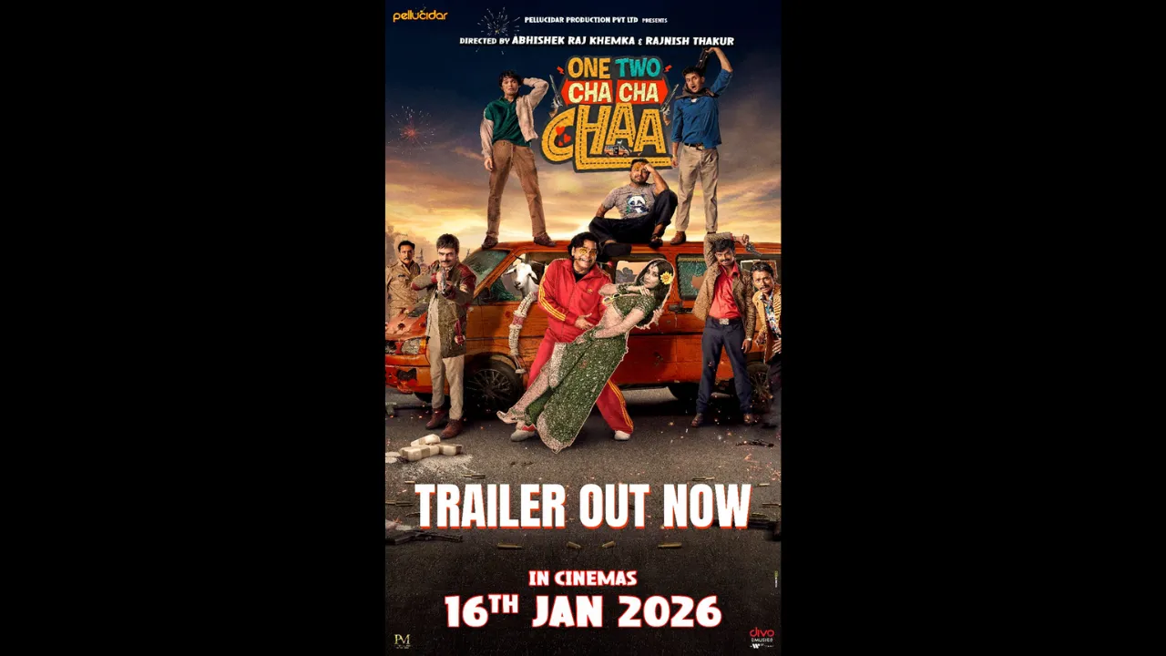 One Two Cha Cha Chaa trailer hints at a wild road trip where every situation turns into comedy Releases on 16th January