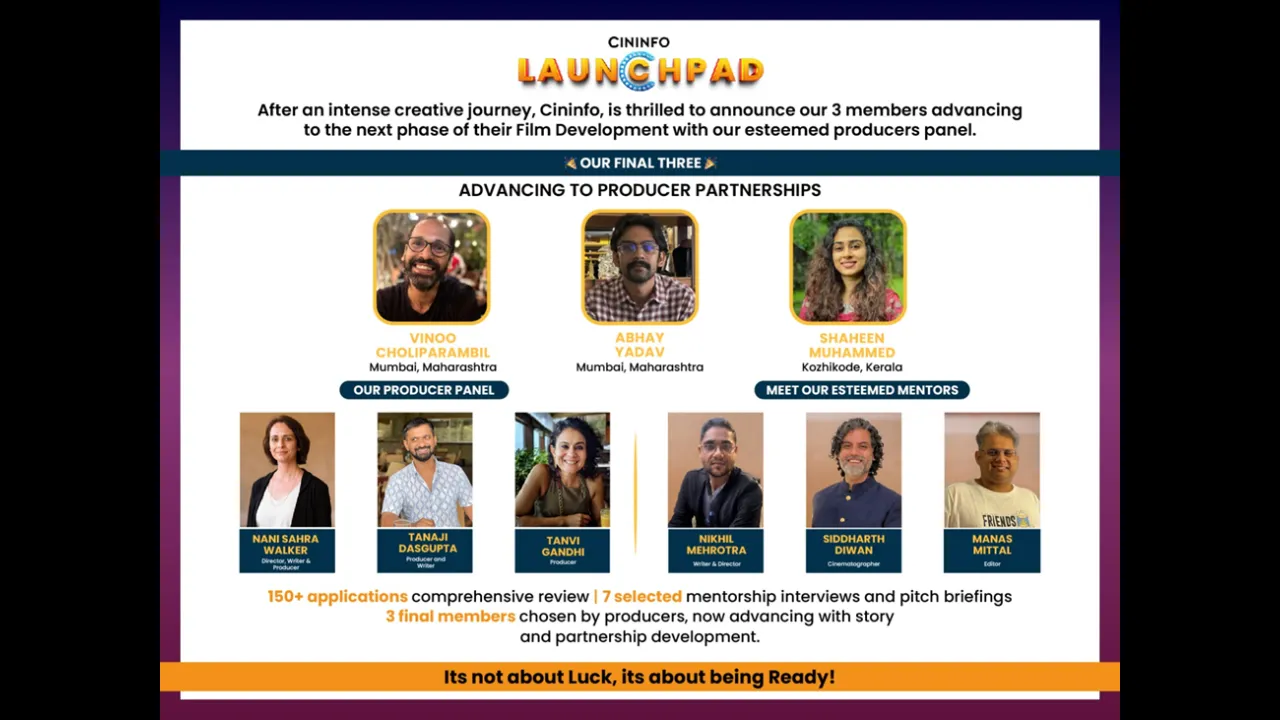 Cininfo Launchpad 2025 Announces Winners of its Screenwriter and Film Mentorship Lab in India.