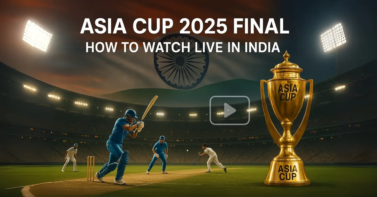Asia Cup 2025 Final