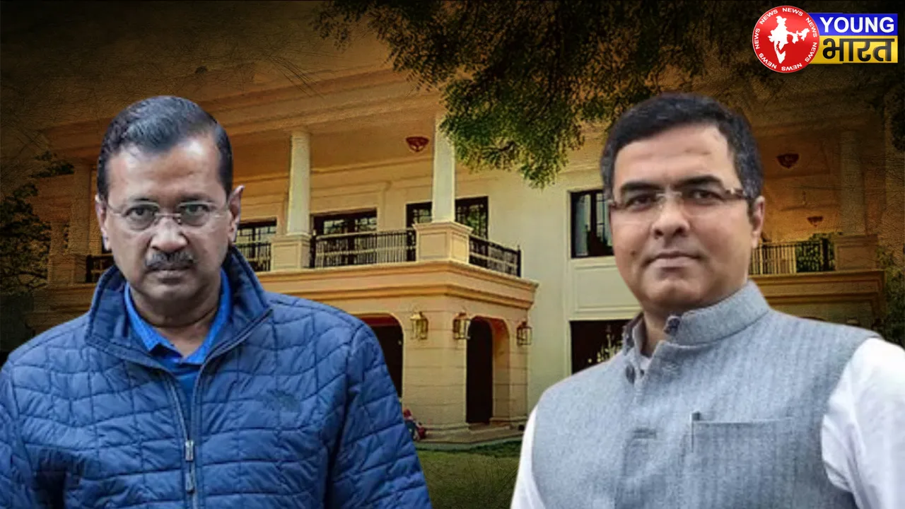 SHEESH MAHAL KEJRIWAL PARVESH VERMA