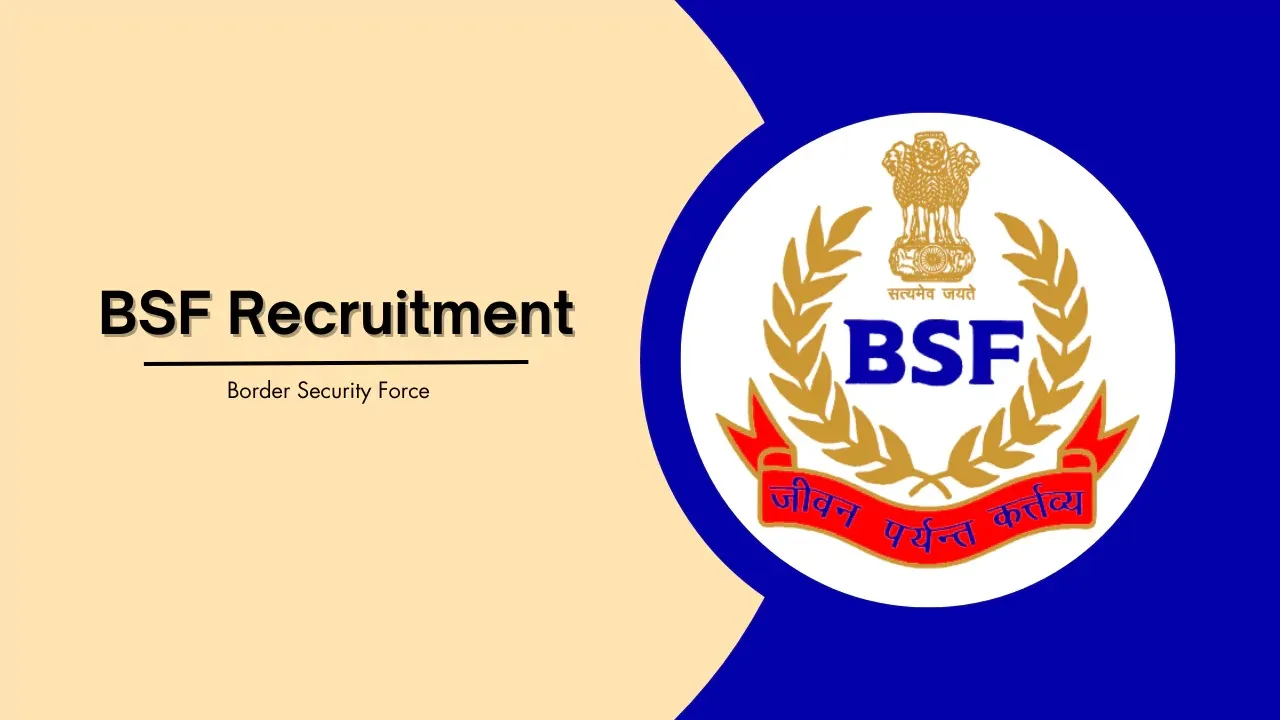 Border Security Force Recruitment