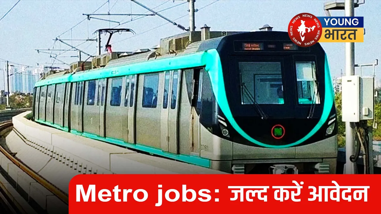 NOIDA METRO , JOBS 2025 FOR NOIDA , 